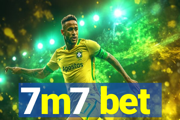 7m7 bet